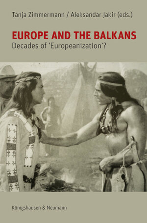 Buchcover Europe and the Balkans  | EAN 9783826051098 | ISBN 3-8260-5109-2 | ISBN 978-3-8260-5109-8