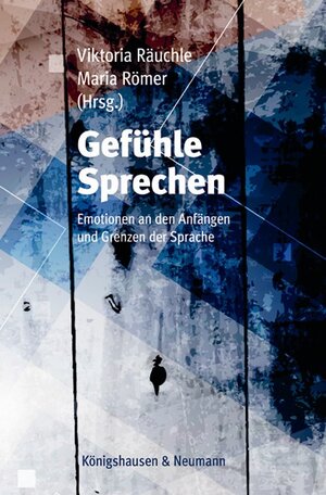 Buchcover Gefühle. Sprechen.  | EAN 9783826051432 | ISBN 3-8260-5143-2 | ISBN 978-3-8260-5143-2