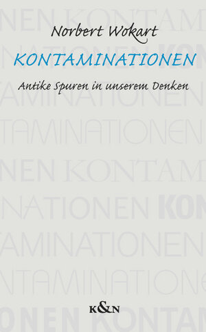 Buchcover Kontaminationen | Norbert Wokart | EAN 9783826055690 | ISBN 3-8260-5569-1 | ISBN 978-3-8260-5569-0