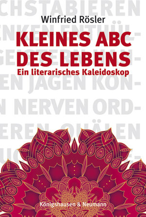 Buchcover Kleines ABC des Lebens | Winfried Rösler | EAN 9783826057854 | ISBN 3-8260-5785-6 | ISBN 978-3-8260-5785-4