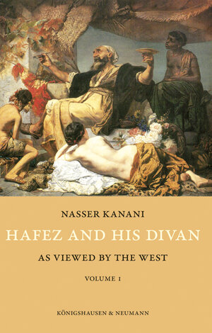 Buchcover Hafez and his Divan | Nasser Kanani | EAN 9783826060083 | ISBN 3-8260-6008-3 | ISBN 978-3-8260-6008-3
