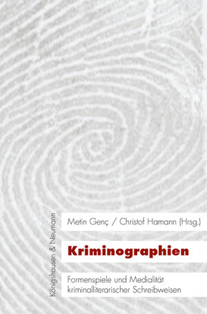 Buchcover Kriminographien  | EAN 9783826060953 | ISBN 3-8260-6095-4 | ISBN 978-3-8260-6095-3