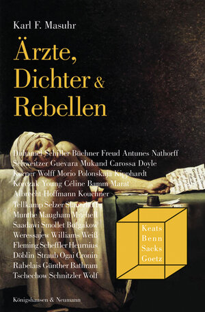 Buchcover Ärzte, Dichter & Rebellen | Karl F. Masuhr | EAN 9783826063008 | ISBN 3-8260-6300-7 | ISBN 978-3-8260-6300-8