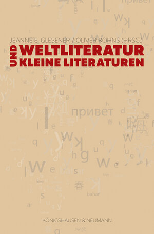 Buchcover Weltliteratur und Kleine Literaturen  | EAN 9783826065750 | ISBN 3-8260-6575-1 | ISBN 978-3-8260-6575-0