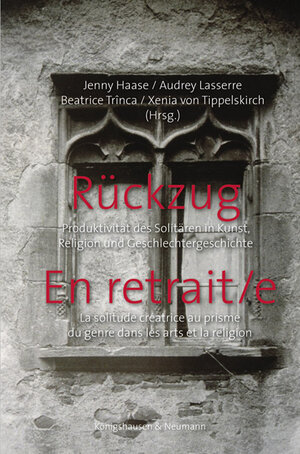 Buchcover Rückzug. En retrait/e  | EAN 9783826066870 | ISBN 3-8260-6687-1 | ISBN 978-3-8260-6687-0