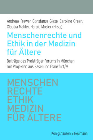 Buchcover Menschenrechte und Ethik in der Medizin für Ältere  | EAN 9783826068508 | ISBN 3-8260-6850-5 | ISBN 978-3-8260-6850-8