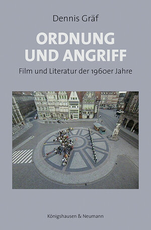 Buchcover Ordnung und Angriff | Dennis Gräf | EAN 9783826070075 | ISBN 3-8260-7007-0 | ISBN 978-3-8260-7007-5