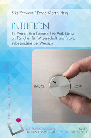Buchcover Intuition  | EAN 9783826072833 | ISBN 3-8260-7283-9 | ISBN 978-3-8260-7283-3