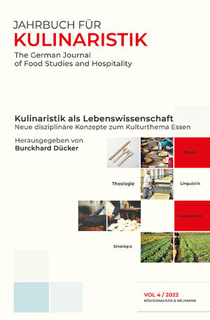 Buchcover Kulinaristik als Lebenswissenschaft  | EAN 9783826074585 | ISBN 3-8260-7458-0 | ISBN 978-3-8260-7458-5