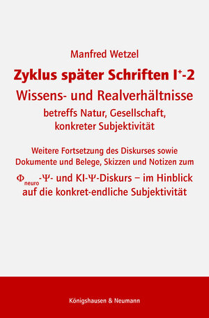 Buchcover Zyklus später Schriften I+-2 | Manfred Wetzel | EAN 9783826074653 | ISBN 3-8260-7465-3 | ISBN 978-3-8260-7465-3