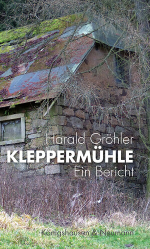 Buchcover Kleppermühle | Harald Gröhler | EAN 9783826075322 | ISBN 3-8260-7532-3 | ISBN 978-3-8260-7532-2