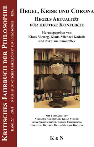 Buchcover Hegel, Krise und Corona  | EAN 9783826076145 | ISBN 3-8260-7614-1 | ISBN 978-3-8260-7614-5