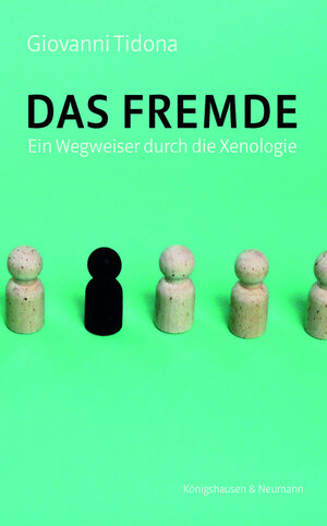 Buchcover Das Fremde | Giovanni Tidona | EAN 9783826081125 | ISBN 3-8260-8112-9 | ISBN 978-3-8260-8112-5