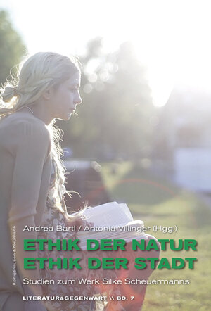 Buchcover Ethik der Natur, Ethik der Stadt  | EAN 9783826082146 | ISBN 3-8260-8214-1 | ISBN 978-3-8260-8214-6