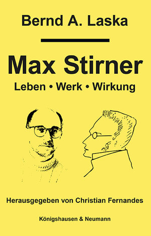 Buchcover Max Stirner | Bernd A. Laska | EAN 9783826085918 | ISBN 3-8260-8591-4 | ISBN 978-3-8260-8591-8