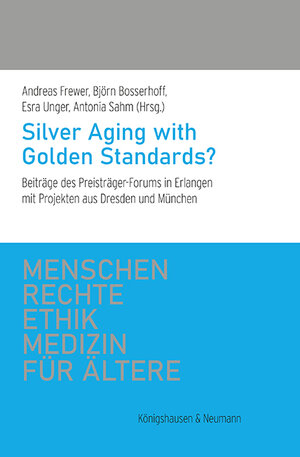 Buchcover Silver Aging with Golden Standards? | EAN 9783826093807 | ISBN 3-8260-9380-1 | ISBN 978-3-8260-9380-7