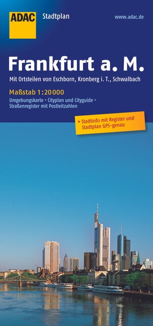 ADAC StadtPlan Frankfurt a.M. mit Ortsteilen von Eschborn, Kronberg i.T., Schwab: ach 1:20 000: mit Ortsteilen von Eschborn Kronberg i.T., Schwalbach ... mit Postleitzahlen. Stadtplan: GPS-genau