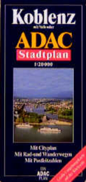 ADAc StadtPlan Koblenz, GPS-genau: Mit City- und Durchfahrtsplan. Mit Postleitzahlen. Mit großer Umgebungskarte auf der Rückseite