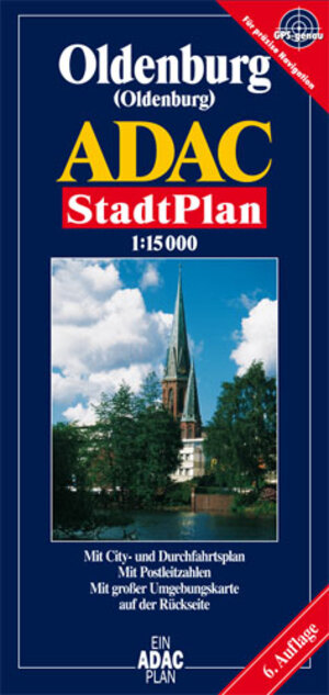 ADAC Stadtpläne, Oldenburg: Mit Cityplan. Mit Radwegen. Mit Postleitzahlen. Mit großer Umgebungskarte