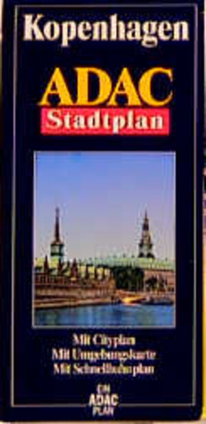 ADAC Stadtpläne, Kopenhagen: Mit Cityplan. Mit Umgebungskarte. Mit Schnellbahnplan