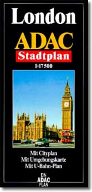 ADAC Stadtpläne, London: Mit Cityplan. Mit Umgebungskarte. Mit U-Bahn-Plan