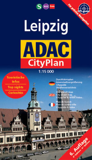 ADAC Stadtpläne, Leipzig, Cityplan: Mit Durchfahrtsplan und Schnellbahnenübersicht