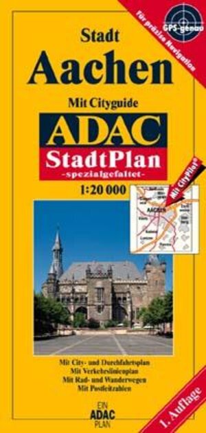 Aachen, GPS-genau. ADAC Stadtpläne mit Spezialfaltung