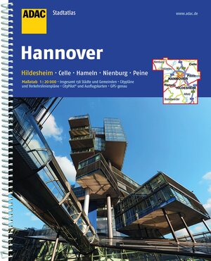 ADAC StadtAtlas Hannover/Hildesheim mit Celle, Hameln, Nienburg, Peine 1:20 000: Celle, Hameln, Nienburg, Peine. Insgesamt 138 Städte und Gemeinden. ... CityPilot und Ausflugskarten - GPSgenau