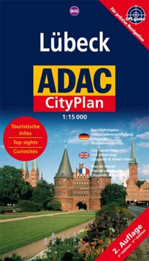 ADAC Cityplan Lübeck 1 : 15 000: Mit Durchfahrtsplan. Mit Verkehrslinienplan