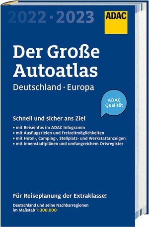 Buchcover ADAC Der Große Autoatlas 2022/2023 Deutschland und seine Nachbarregionen 1:300 000  | EAN 9783826422737 | ISBN 3-8264-2273-2 | ISBN 978-3-8264-2273-7