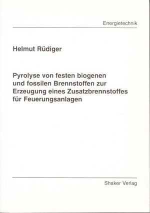 Pyrolyse von festen biogenen und fossilen Brennstoffen zur Erzeugung eines Zusatzbrennstoffes für Feuerungsanlagen