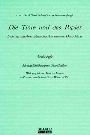 Buchcover Die Tinte und das Papier | Franco Biondi | EAN 9783826547089 | ISBN 3-8265-4708-X | ISBN 978-3-8265-4708-9