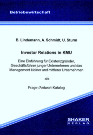 Buchcover Investor Relations in KMU | Bernd Lindemann | EAN 9783826557392 | ISBN 3-8265-5739-5 | ISBN 978-3-8265-5739-2
