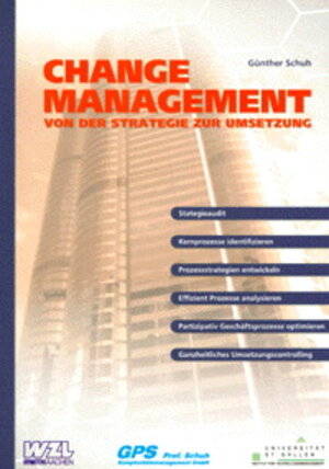 Buchcover Change Management | Günther Schuh | EAN 9783826557972 | ISBN 3-8265-5797-2 | ISBN 978-3-8265-5797-2
