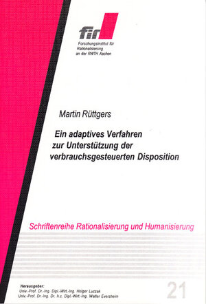 Ein adaptives Verfahren zur Unterstützung der verbrauchsgesteuerten Disposition