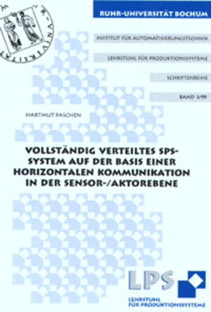 Vollständig verteiltes SPS-System auf der Basis einer horizontalen Kommunikation in der Sensor-/Aktorebene