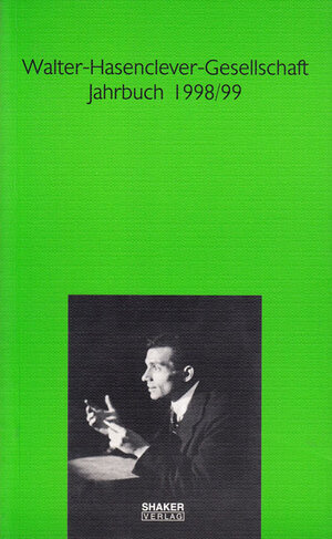 Buchcover Walter-Hasenclever-Gesellschaft  | EAN 9783826574870 | ISBN 3-8265-7487-7 | ISBN 978-3-8265-7487-0