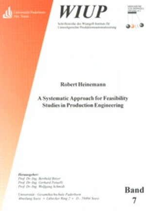 Buchcover A Systematic Approach for Feasibility Studies in Production Engineering | Robert Heinemann | EAN 9783826598227 | ISBN 3-8265-9822-9 | ISBN 978-3-8265-9822-7