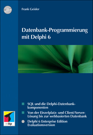 Datenbank-Programmierung mit Delphi 6.