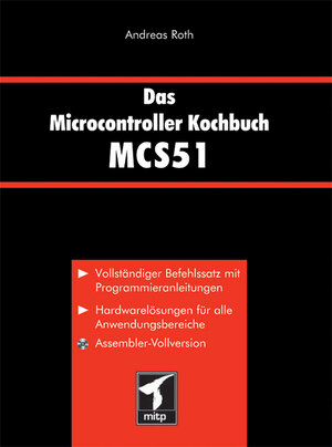 Das Microcontroller Kochbuch MCS51