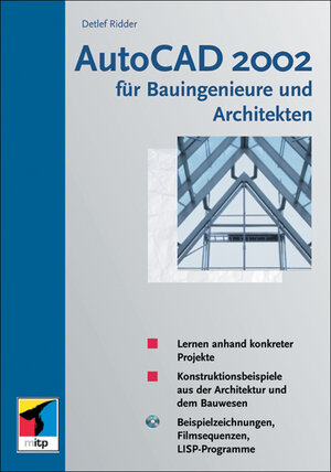 AutoCAD 2002 für Bauingenieure und Architekten, m. CD-ROM