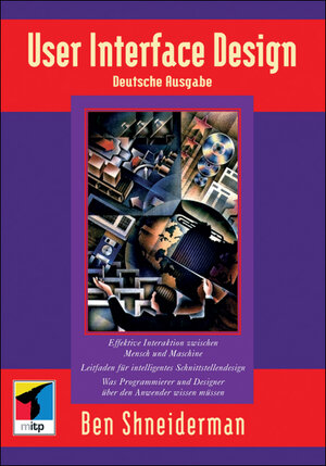 Buchcover User Interface Design | Ben Shneidemann | EAN 9783826607530 | ISBN 3-8266-0753-8 | ISBN 978-3-8266-0753-0