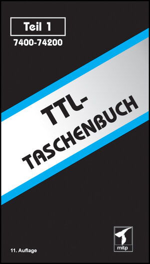 TTL-Taschenbuch, Bd.1, 7400-74200