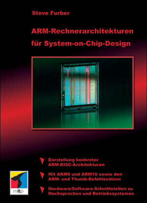 ARM Rechnerarchitekturen für System-on-Chip-Design.