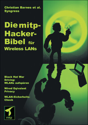 Die Hacker-Bibel: Wireless LANs.