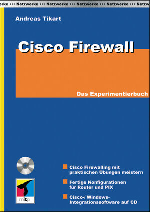 Cisco Firewall. Das Experimentierbuch.