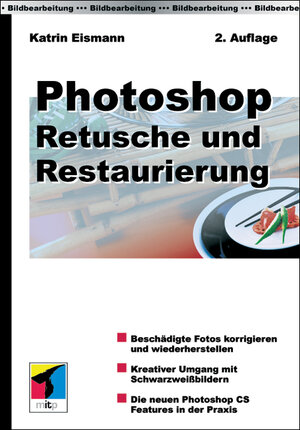 Photoshop - Retusche und Restauration