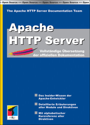 Apache HTTP Server. Vollständige Übersetzung der offiziellen Documentation.