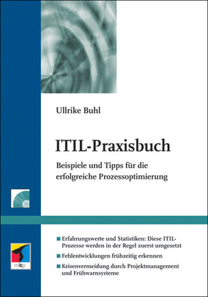 ITIL-Praxisbuch: Beispiele und Tipps für die erfolgreiche Prozessoptimierung