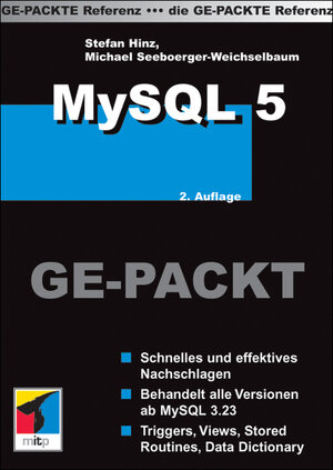 Buchcover MySQL 5 GE-PACKT | Stefan Hinz | EAN 9783826616495 | ISBN 3-8266-1649-9 | ISBN 978-3-8266-1649-5